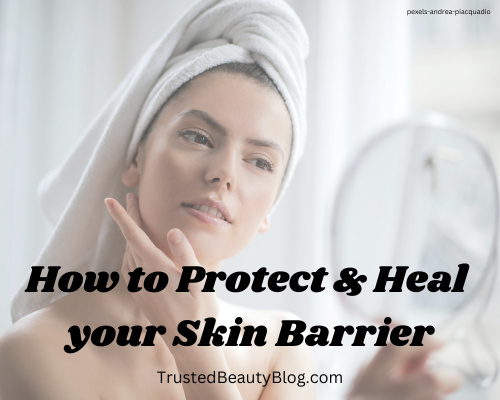 Protect skin barrier