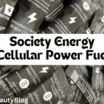 Society Energy Cellular Power Fuel